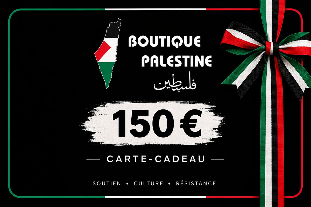 Carte cadeau Boutique Palestine 150 euros